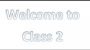 Embedded thumbnail for Class 2 Welcome Video